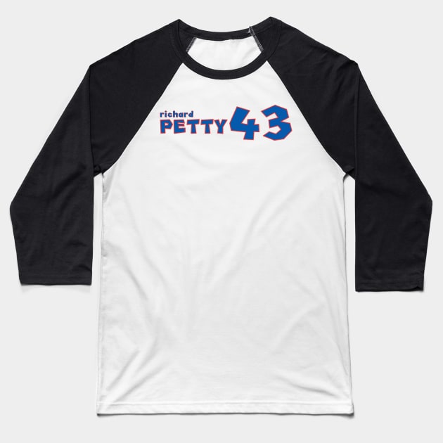 Richard Petty Baseball T-Shirt by SteamboatJoe